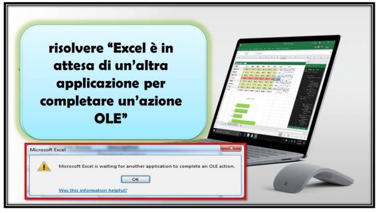 Microsoft Excel è in attesa di un'altra applicazione per completare un'azione OLE