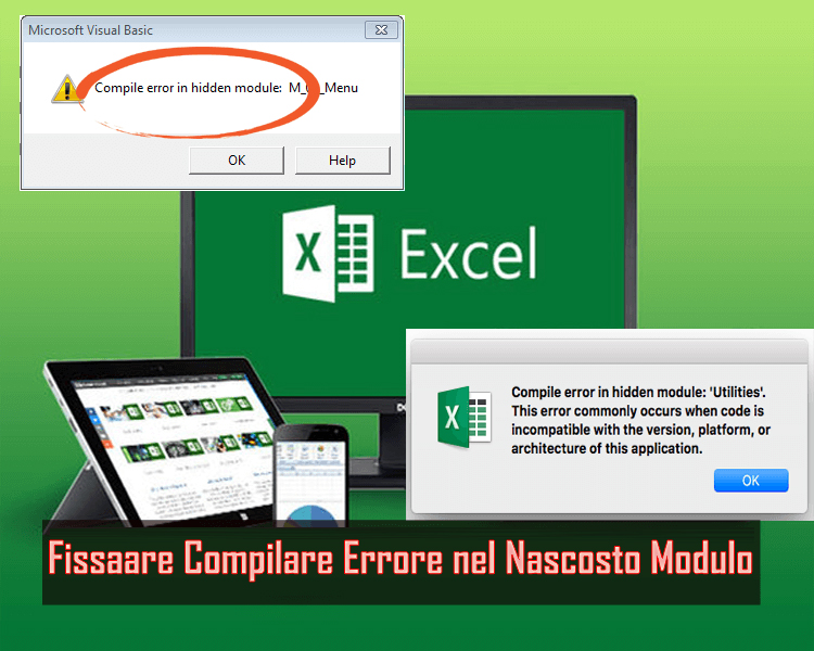 Come a Fissare Compilare Errore nel Nascosto Modulo Excel?