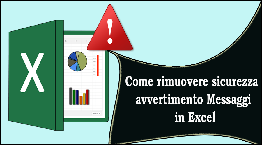 Come rimuovere sicurezza avvertimento Messaggi in Excel