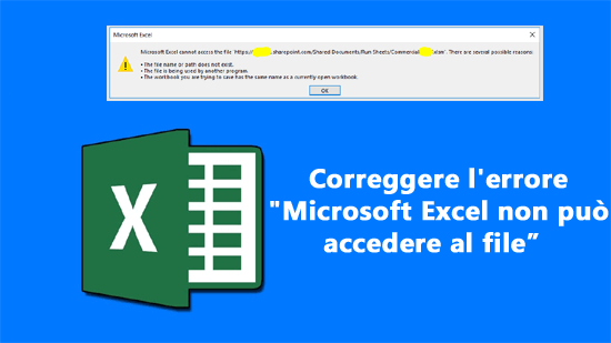 correggere l'errore "Microsoft Excel non può accedere al file