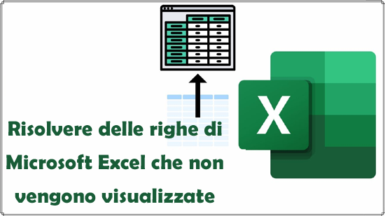 Microsoft Excel righe non si visualizzano