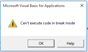 Excel Can’t Execute Code in Break Mode
